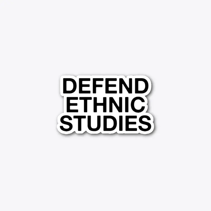 Defend Ethnic Studies